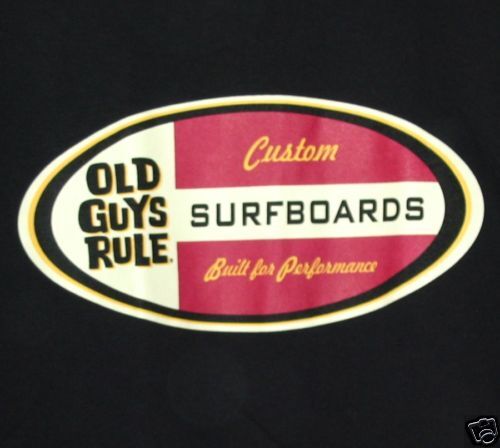 Old Guys Rule Custom Surfboards Tee Shirt Medium  